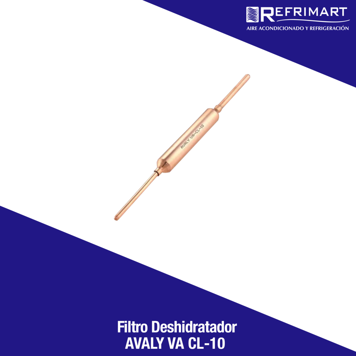 Filtro Deshidratador - VA CL 10